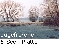 6 Seen-Platte